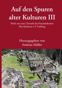 Produktbild: Auf den Spuren alter Kulturen III