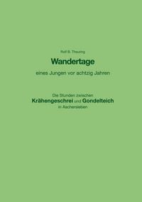 Produktbild: Wandertage eines Jungen vor achtzig Jahren