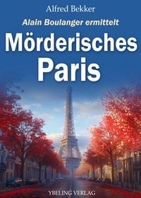 Produktbild: M&ouml;rderisches Paris: Frankreich Krimis