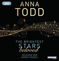 Bild vom Artikel The Brightest Stars - beloved vom Autor Anna Todd