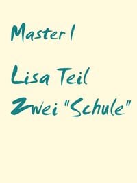 Produktbild: Lisa Teil Zwei "Schule"