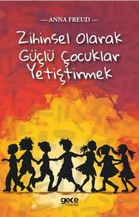 Produktbild: Zihinsel Olarak G&uuml;cl&uuml; Cocuklar Yetistirmek