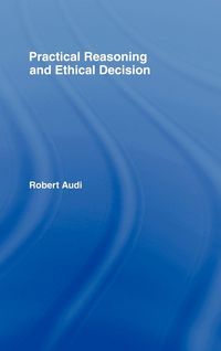 Produktbild: Practical Reasoning and Ethical Decision