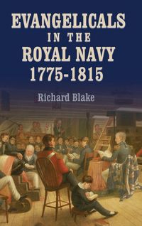 Produktbild: Evangelicals in the Royal Navy, 1775-1815