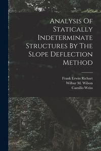 Produktbild: Analysis Of Statically Indeterminate Structures By The Slope Deflection Method