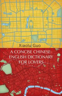 Produktbild: A Concise Chinese-English Dictionary for Lovers