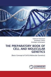 Produktbild: The Preparatory Book Of Cell and Molecular Genetics