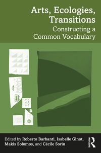 Produktbild: Arts, Ecologies, Transitions