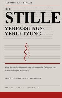 Produktbild: Die stille Verfassungsverletzung