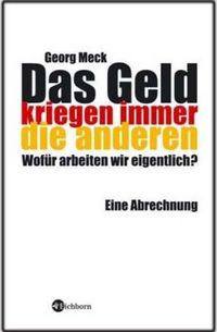 Produktbild: Das Geld kriegen immer die anderen
