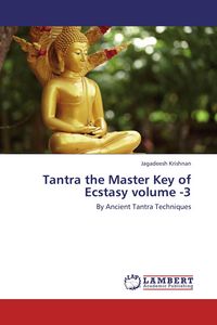 Produktbild: Tantra the Master Key of Ecstasy volume -3