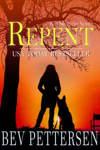 Produktbild: Repent (K-9 Mystery Series Book 2)