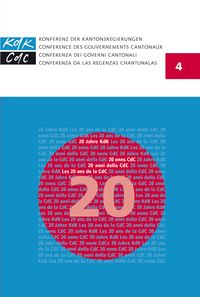 Produktbild: 20 Jahre KdK Les 20 ans de la CdC 20 anni della CdC 20 onns CdC