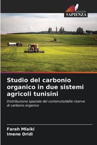 Produktbild: Studio del carbonio organico in due sistemi agricoli tunisini