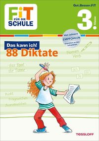 Bild vom Artikel Fit für die Schule: Das kann ich! 88 Deutsch-Diktate 3. Klasse vom Autor Andrea Essers