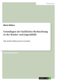 Produktbild: Grundlagen der fachlichen Beobachtung in der Kinder- und Jugendhilfe