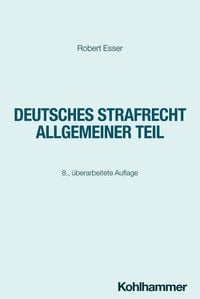 Produktbild: Deutsches Strafrecht Allgemeiner Teil