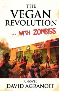 Produktbild: The Vegan Revolution... with Zombies