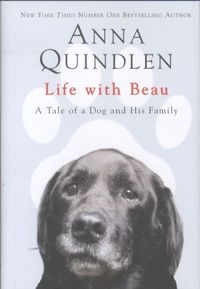 Produktbild: Quindlen, A: Life with Beau