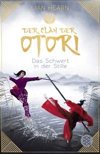 Produktbild: Das Schwert in der Stille / Der Clan der Otori Bd. 1