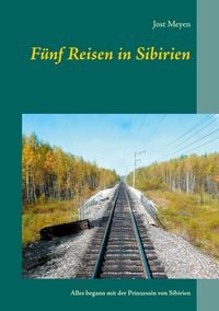 Produktbild: F&uuml;nf Reisen in Sibirien
