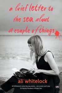 Produktbild: A Brief Letter to the Sea About a Couple of Things