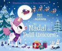 Bild vom Artikel Deu minuts i a dormir : el Nadal del petit unicorn vom Autor Rhiannon Fielding