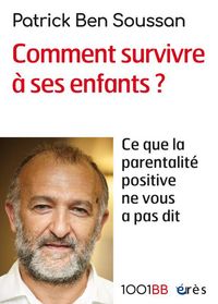 Produktbild: Comment survivre &agrave; ses enfants ?