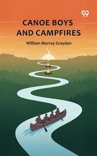 Produktbild: Canoe Boys And Campfires