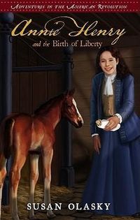 Produktbild: Annie Henry and the Birth of Liberty