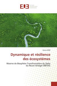 Produktbild: Dynamique et r&eacute;silience des &eacute;cosyst&eacute;mes