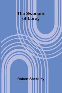 Produktbild: The Sweeper of Loray