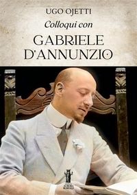 Produktbild: Colloqui con Gabriele D'Annunzio