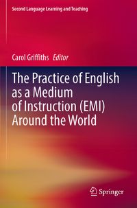 Produktbild: The Practice of English as a Medium of Instruction (EMI) Around the World