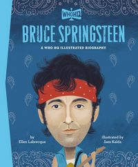 Produktbild: Bruce Springsteen: A Who HQ Illustrated Biography