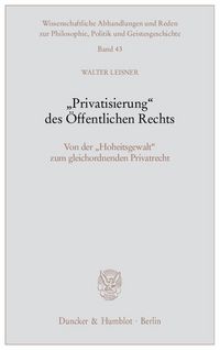 Produktbild: "Privatisierung" des &Ouml;ffentlichen Rechts.