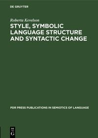 Produktbild: Style, Symbolic Language Structure and Syntactic Change