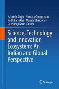 Produktbild: Science, Technology and Innovation Ecosystem: An Indian and Global Perspective