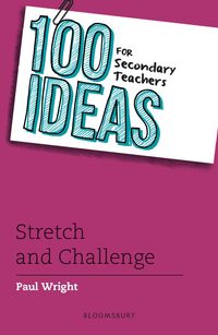 Produktbild: 100 Ideas for Secondary Teachers: Stretch and Challenge
