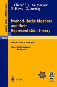Produktbild: Iwahori-Hecke Algebras and their Representation Theory