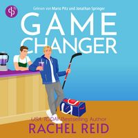 Produktbild Game Changer | Das Hörbuch zum kanadischen Serienphänomen Heated Rivalry auf Deutsch