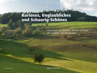 Produktbild: Kurioses, Unglaubliches und Schaurig-Sch&ouml;nes