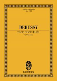 Bild vom Artikel 3 Nocturnes vom Autor Claude Debussy