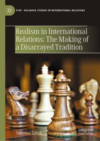 Produktbild: Realism in International Relations: The Making of a Disarrayed Tradition