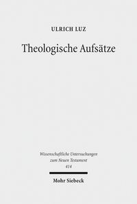 Bild vom Artikel Theologische Aufsätze vom Autor Ulrich Luz