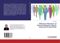 Produktbild: Effective Utilization of Human Resource- Key to Improved Productivity