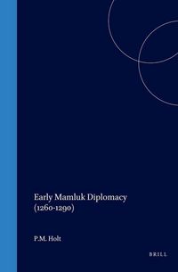 Produktbild: Early Mamluk Diplomacy (1260-1290)