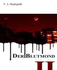 Produktbild: Der Blutmond - Teil 2
