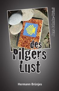 Produktbild: Jens Jahnke-Krimi / des Pilgers Lust