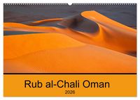 Produktbild: Rub al-Chali Oman (Wandkalender 2026 DIN A2 quer), CALVENDO Monatskalender